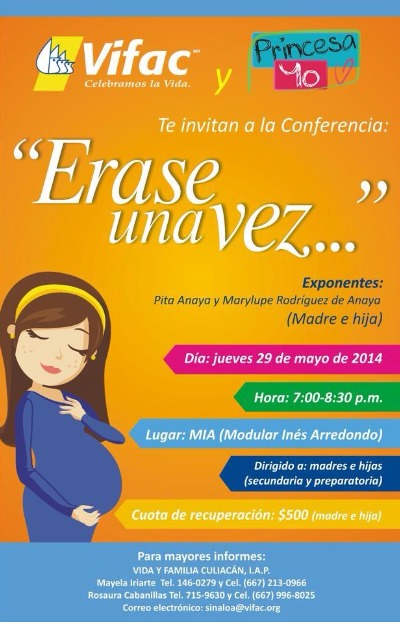 Conferencia - Erase una ves - 29 mayo 2014 - Culiacán Sinaloa.
